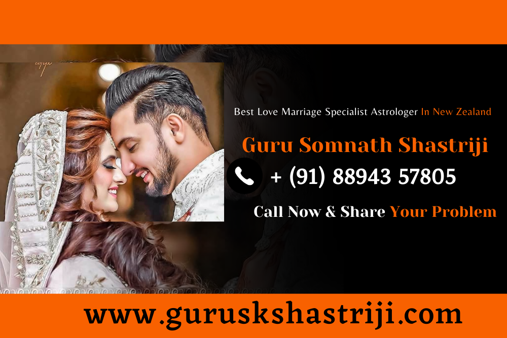 Best Love Marriage Specialist Astrologer In New Zealand