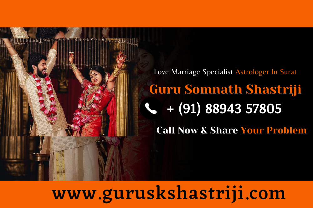 Love Marriage Specialist Astrologer In Surat